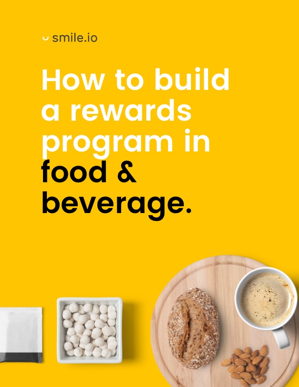 How to Build a Rewards Program in Food & Beverage