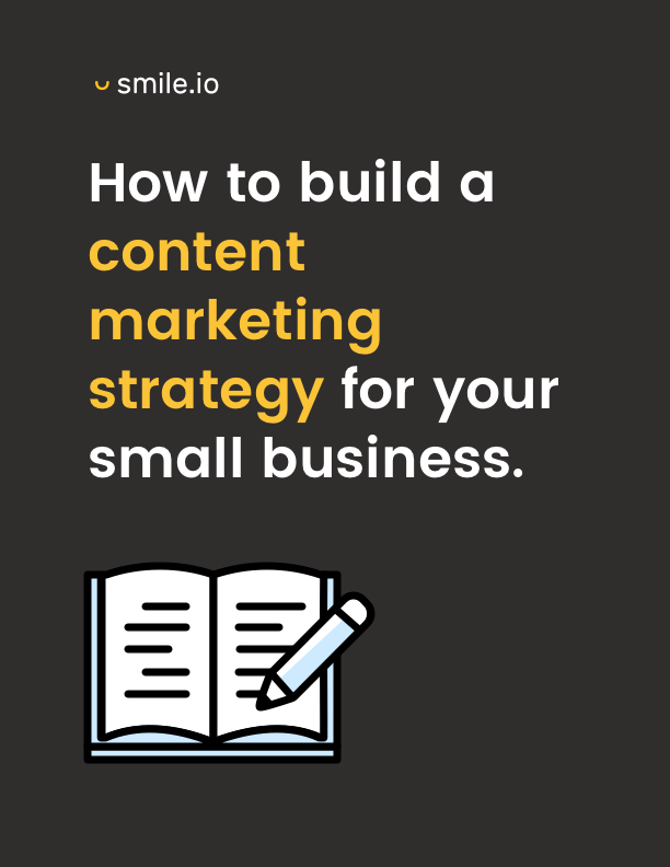 How to Build a Content Marketing Strategy for Your Small Business
